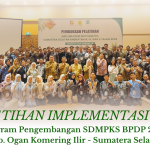Sinergi BPDP dan Iskol Agridaya Tingkatkan Kompetensi Pekebun Sawit Kab. Ogan Komering Ilir Melalui Pelatihan Implementasi ISPO Angkatan III – V